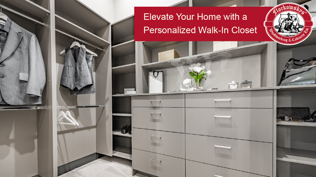 Elevate Your Home with a Personalized Walk-In Closet