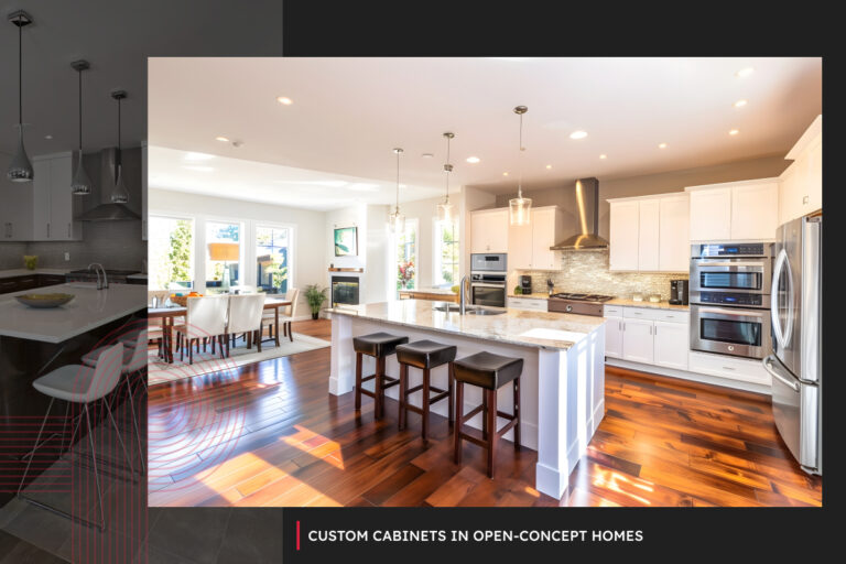 Custom Cabinets in Open-Concept Homes